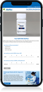 Refill reminders and 2 click refills via text and email notifications.The fast and easy way to make sure you can continue your treatment without any hassles or delays.